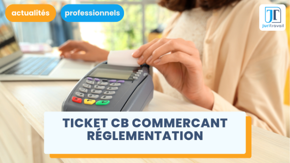 illustration pour Ticket de carte bancaire pour commerçant : règles, conservation et informations à connaître en 2026